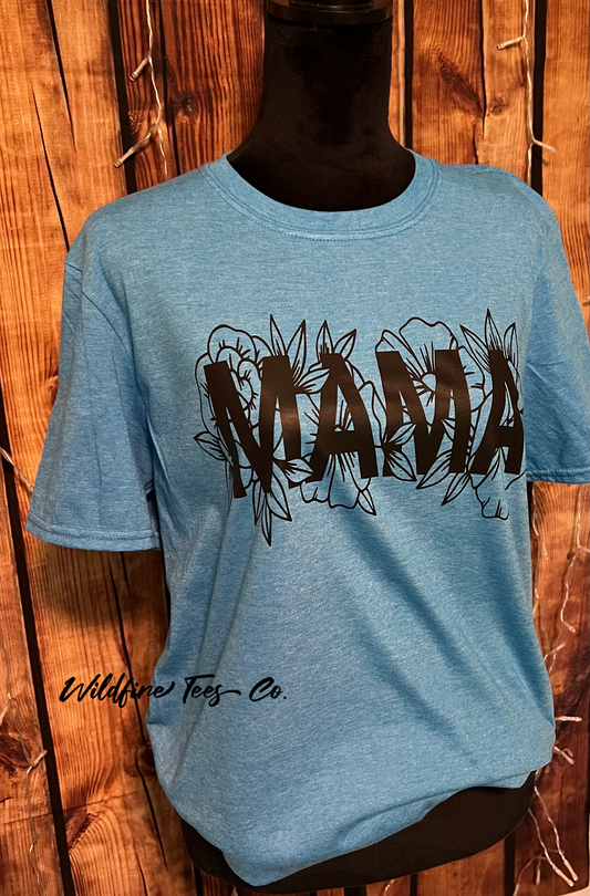 Mama Flower T~Shirt